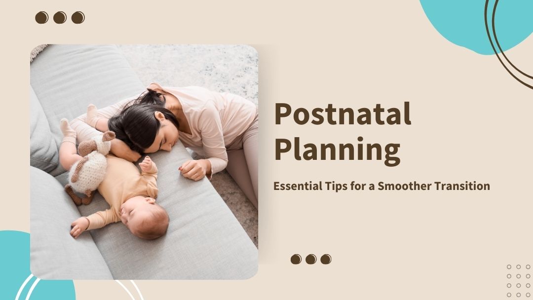 postnatal planning blog image